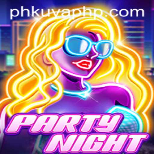 PartyNight: A New Sensation with PHkuya